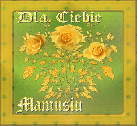 Żółte róże dla Ciebie mamusiu